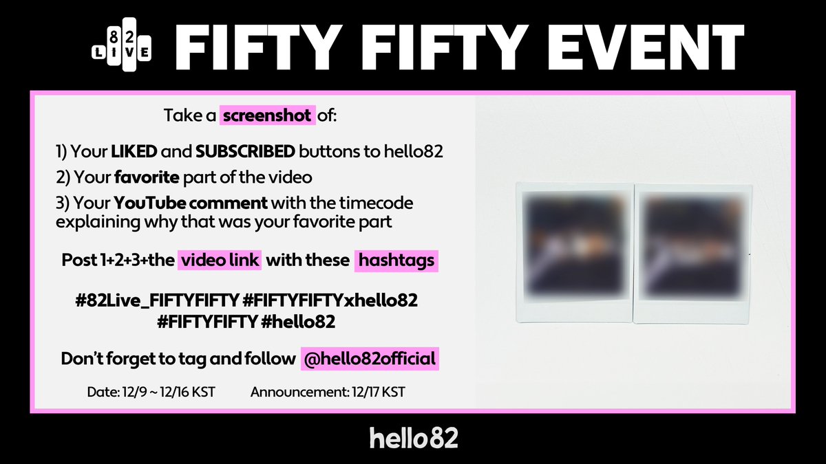 hello82official's tweet photo. 💗FIFTY FIFTY Signed Polaroid Event💗

Don't miss out on a chance to win one of these signed Polaroids!  

Watch 82Live w/ @we_fiftyfifty and follow the instructions
🔗https://t.co/ZrJbkxWbBP

#82Live_FIFTYFIFTY #FIFTYFIFTYxhello82 #FIFTYFIFTY #hello82 https://t.co/onVGupXn74