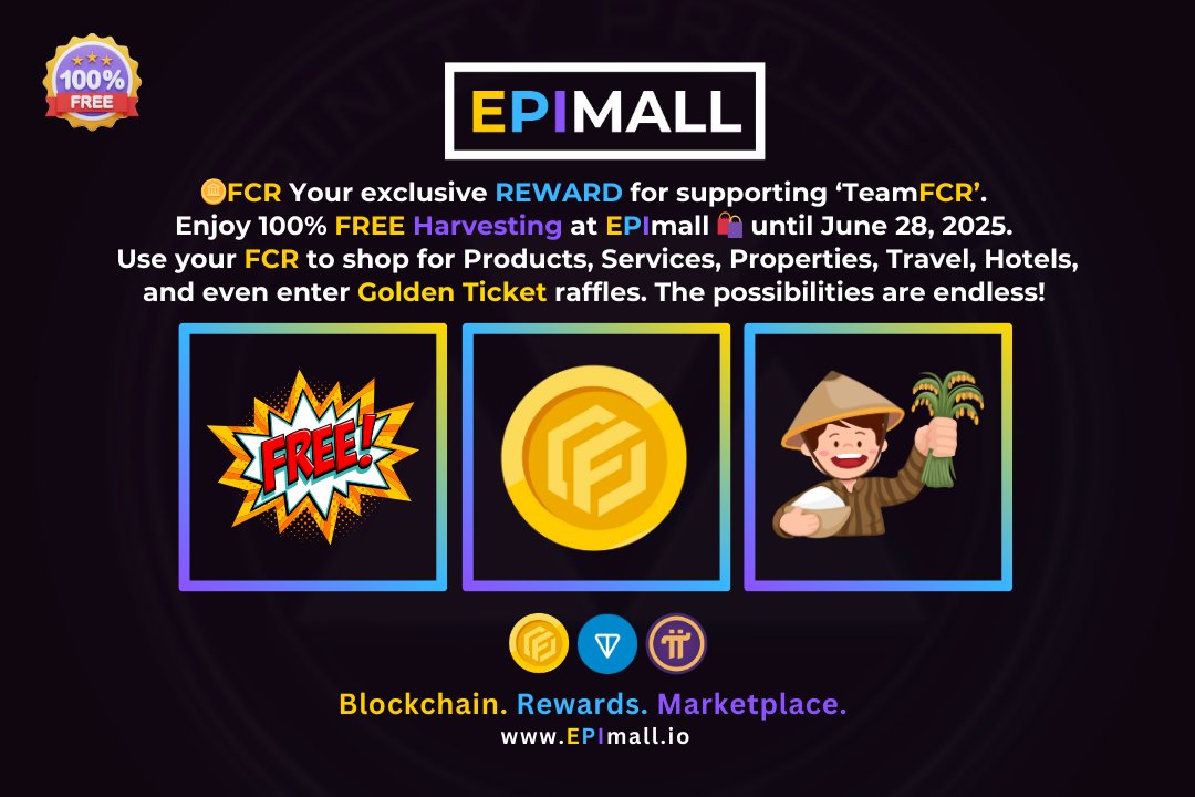 michael_ceo's tweet photo. 🪙FCR Your exclusive REWARD for supporting ‘TeamFCR’. Enjoy 100% FREE Harvesting at EPImall 🛍️ until June 28, 2025.
📢Join TeamFCR Community Telegram:
https://t.co/1Z2Rs4zX78
===
#PiNetwork #GoldenTicket #FCRcoin #TPGecosystem #EPImall #PiNationSocietyPh #FCR #TeamFCR #TON https://t.co/iMdNiMr37k