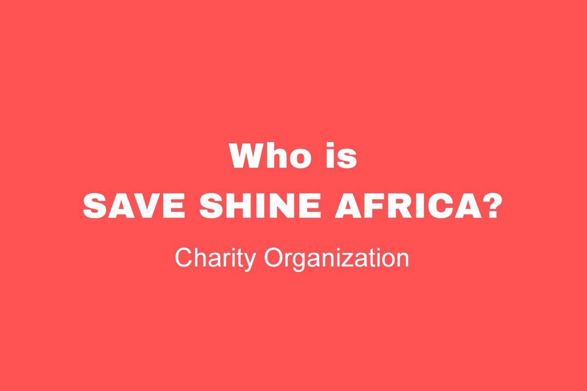 SaveAfric1's tweet photo. Who is Save Shine Africa? https://t.co/omK9gRjW8W