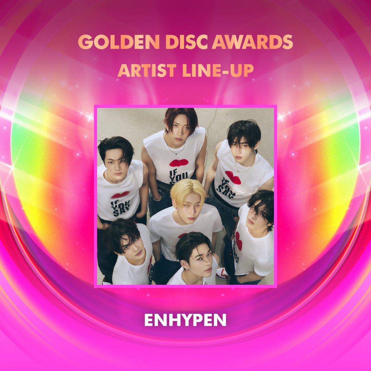 _GoldenDisc's tweet photo. The 39th #GoldenDiscAwards 2nd Artist Lineup Announcement

#엔하이픈 #ENHYPEN on Jan 5.

The 39th Golden Disc Awards
2025.01.04(Sat)~05(Sun)

#골든디스크어워즈 #골든디스크 #Goldendisc #GDA #ArtistLineup https://t.co/NE45yWPogk