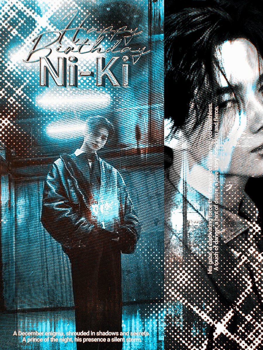 May the spotlight forever dance upon your form, Ni-Ki, illuminating the stage with your grace. And may your legacy be etched in the annals of time, a testament to your extraordinary talent and unwavering dedication, Ni-Ki.