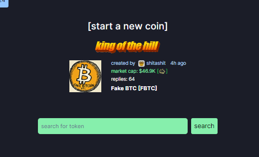 FakeBTC_Solana's tweet photo. KING OF THE FUCKING HILL
#FakeBitcoin #Memecoin #CryptoComedy #Solana #BTC #ETH #Bitcoin #bitcoin100k https://t.co/v2dfQjRAtC