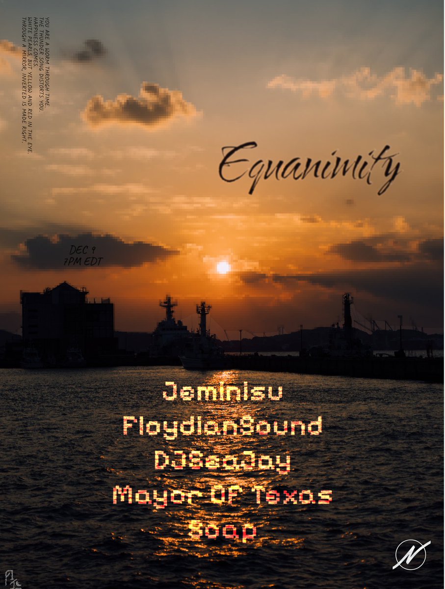 Hi guys! Last Equanimity event of the year is tomorrow! Schedule below, times in EST:
7:00 PM - <a href="/JeminisuVR/">JeminisuVR (Jemi)</a> 
8:00 PM - <a href="/djfloydiansound/">Floydian Sound</a> 
9:00 PM - <a href="/VRCDJSeaJay/">DJSeaJay</a> 
10:00 PM - <a href="/MayorofTexas/">Mayor of Texas</a> 
11:00 PM - <a href="/10soap10/">Soap</a>