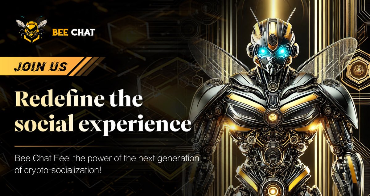 BeeChat_'s tweet image. 🐝 BEE CHAT: Redefining the Social Experience! 💬 Join BEE CHAT and feel the power of next-gen crypto social networking. 🚀 Engage, interact, and earn with ease—where every connection counts! 🔥 #BEECHAT #Crypto #DeFi #SocialMining #Blockchain #NextGenSocial