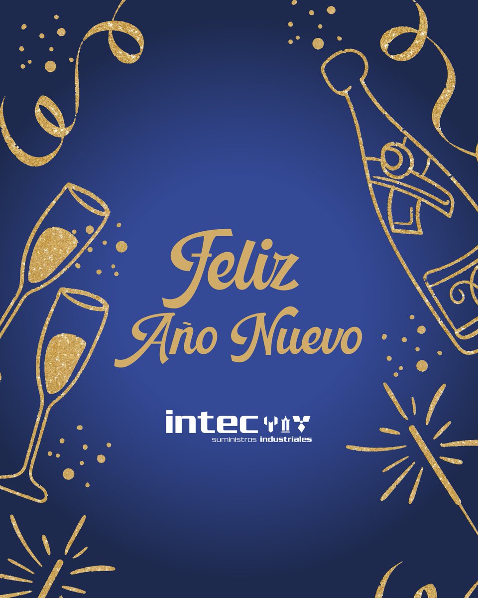 suministroINTEC's tweet photo. 🎉✨ ¡Feliz Año Nuevo 2025! Desde todo el equipo de Intec, te deseamos un año lleno de éxitos, salud y muchas alegrías. ¡Vamos a por todas! 🥂
#Intec #suministro #elche #industria #AñoNuevo2025 https://t.co/4rWWerhuTT