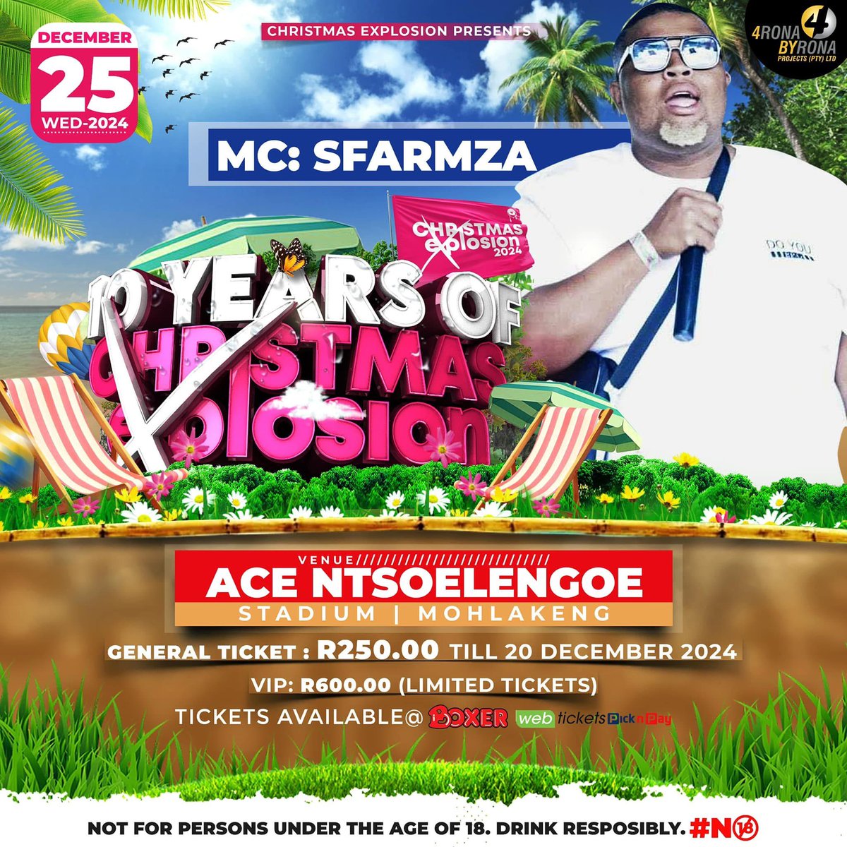 Christmas_Exp's tweet photo. Ke Nakwela🚨

 📅 25 December 2024
🏟️ Ace Ntsoelengoe Stadium

 MC : Sfarmza 

Tickets sold at Webtickets (Link in bio) and PnP &amp; Boxer Stores.

#christmasexplosion2024
#10yearsofchristmasexplosion https://t.co/BwLtLWssvY