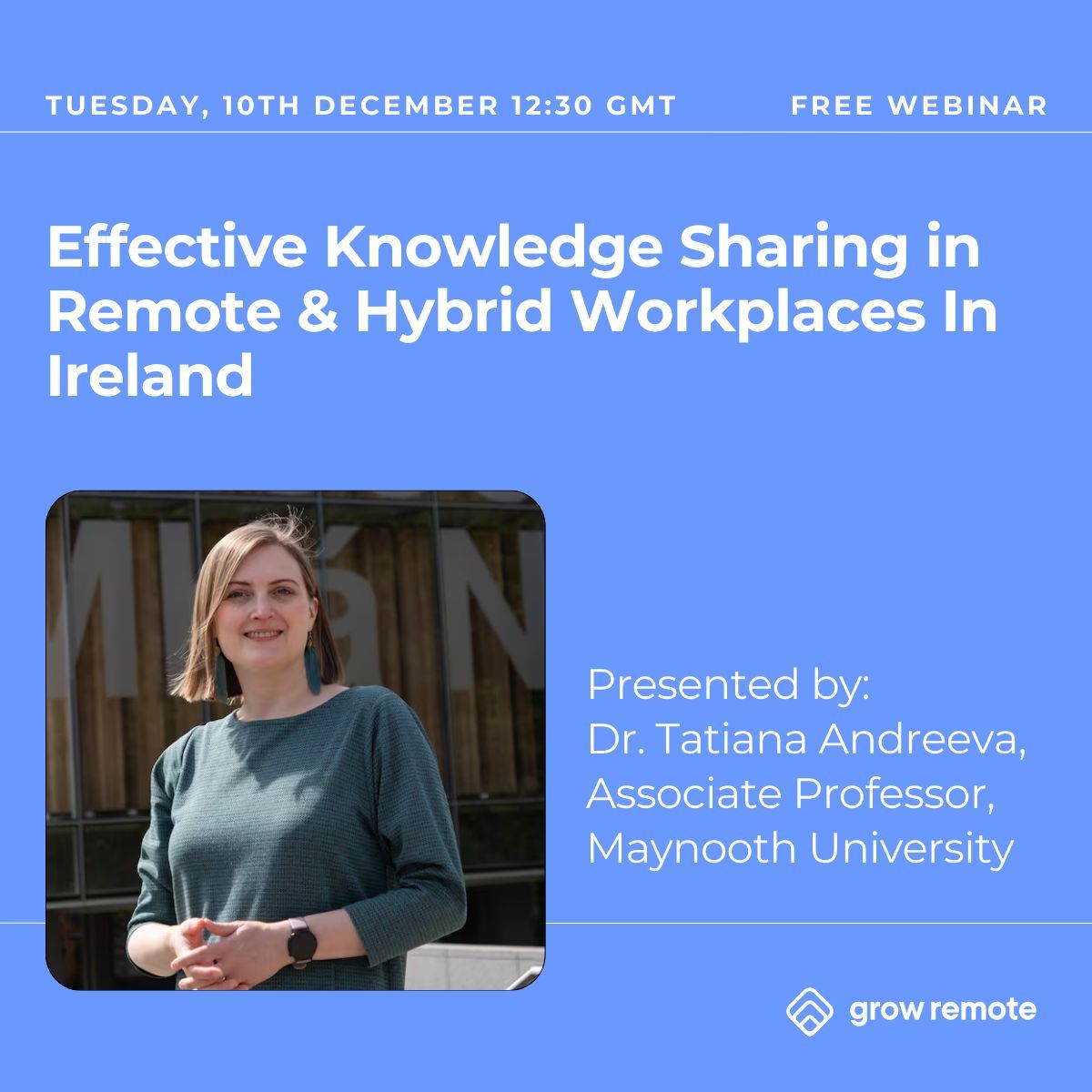 Struggling with remote or hybrid communication?

Dr. Tatiana Andreeva, will be delivering a webinar titled “Effective Knowledge Sharing in Remote &amp; Hybrid Workplaces In Ireland,” on December 10, 12:30PM.

Register here: buff.ly/3Vdnc0l

#remotework #remotecommunication