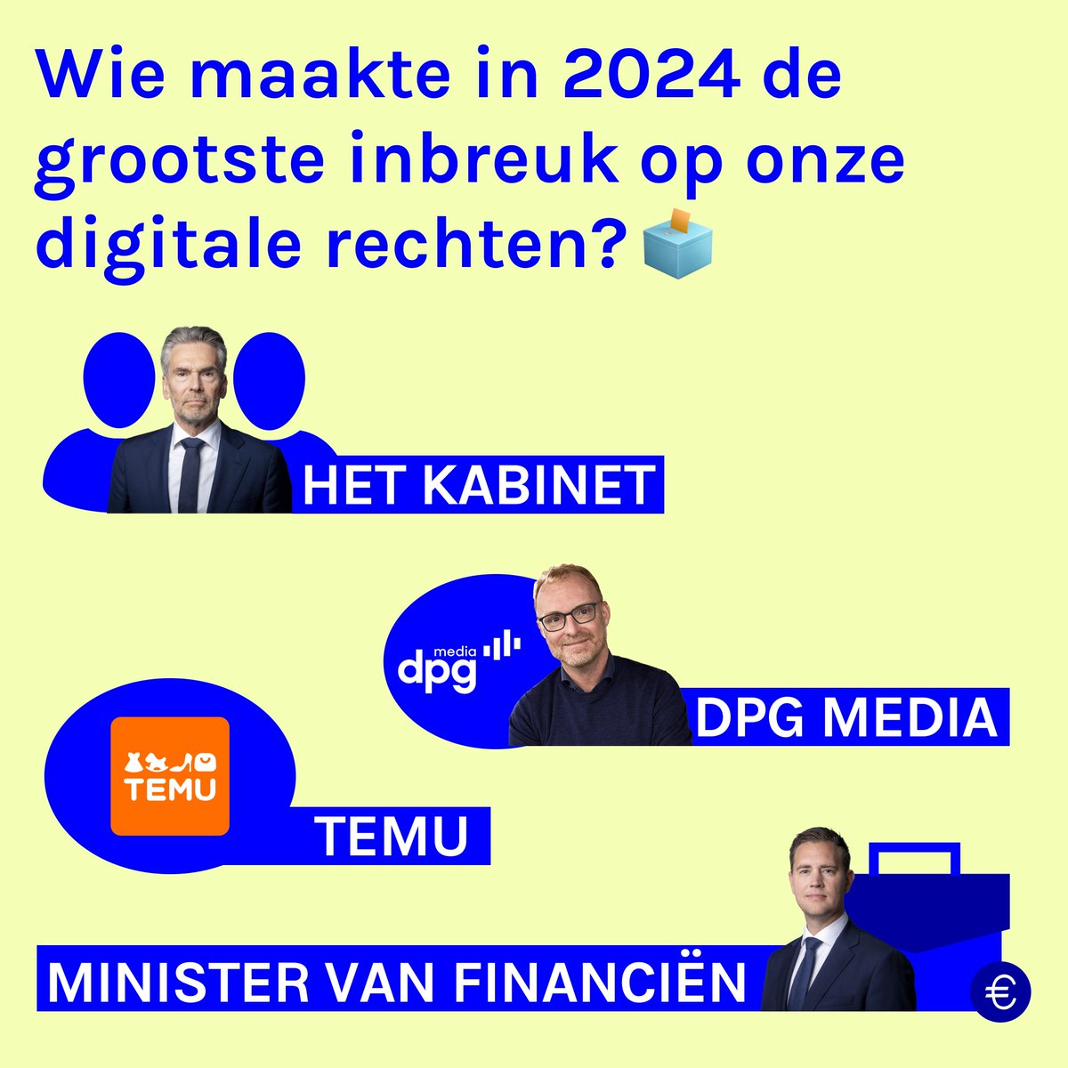 Heb jij al gestemd op jouw 'favoriete' genomineerde van de Big Brother Awards 2024? 

Lees meer over de nominaties en stem via:
2024.bigbrotherawards.nl