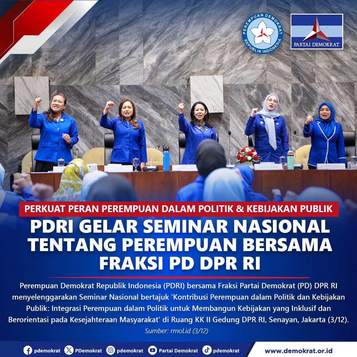 JatimDemokrat's tweet photo. Perkuat peran perempuan dalam politik &amp; kebijakan publik, 
PDRI gelar seminar nasional tentang perempuan bersama Fraksi PD DPR RI. 
. 
#demokrat #pdemokrat #fraksidemokrat #pdri #demokrats14p #demokratjatim #jawatimur #Jatim https://t.co/6co5ycWXPw