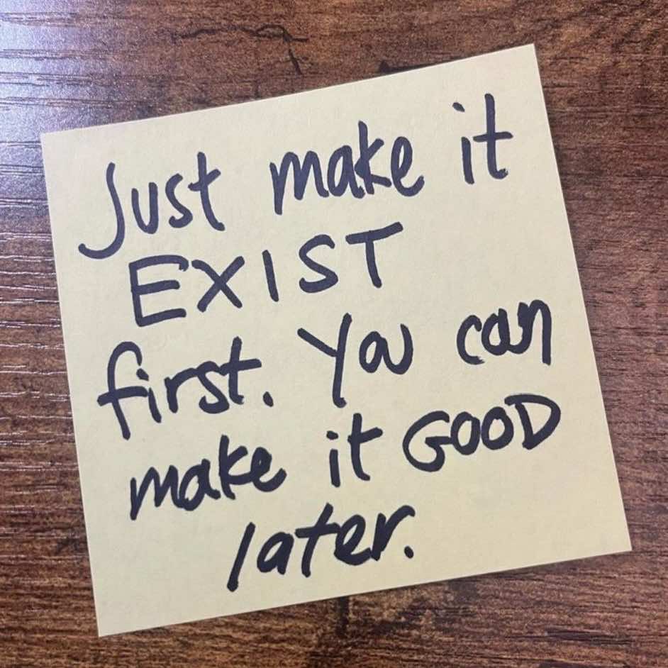 How many great ideas have you buried under waiting? 

Perfection isn’t the goal—existence is. Start messy, clumsy, and unfinished. You can’t refine what doesn’t exist. 

Don’t let fear hold you back. Get it out there! You’ll have time to improve later. 

#JustStart