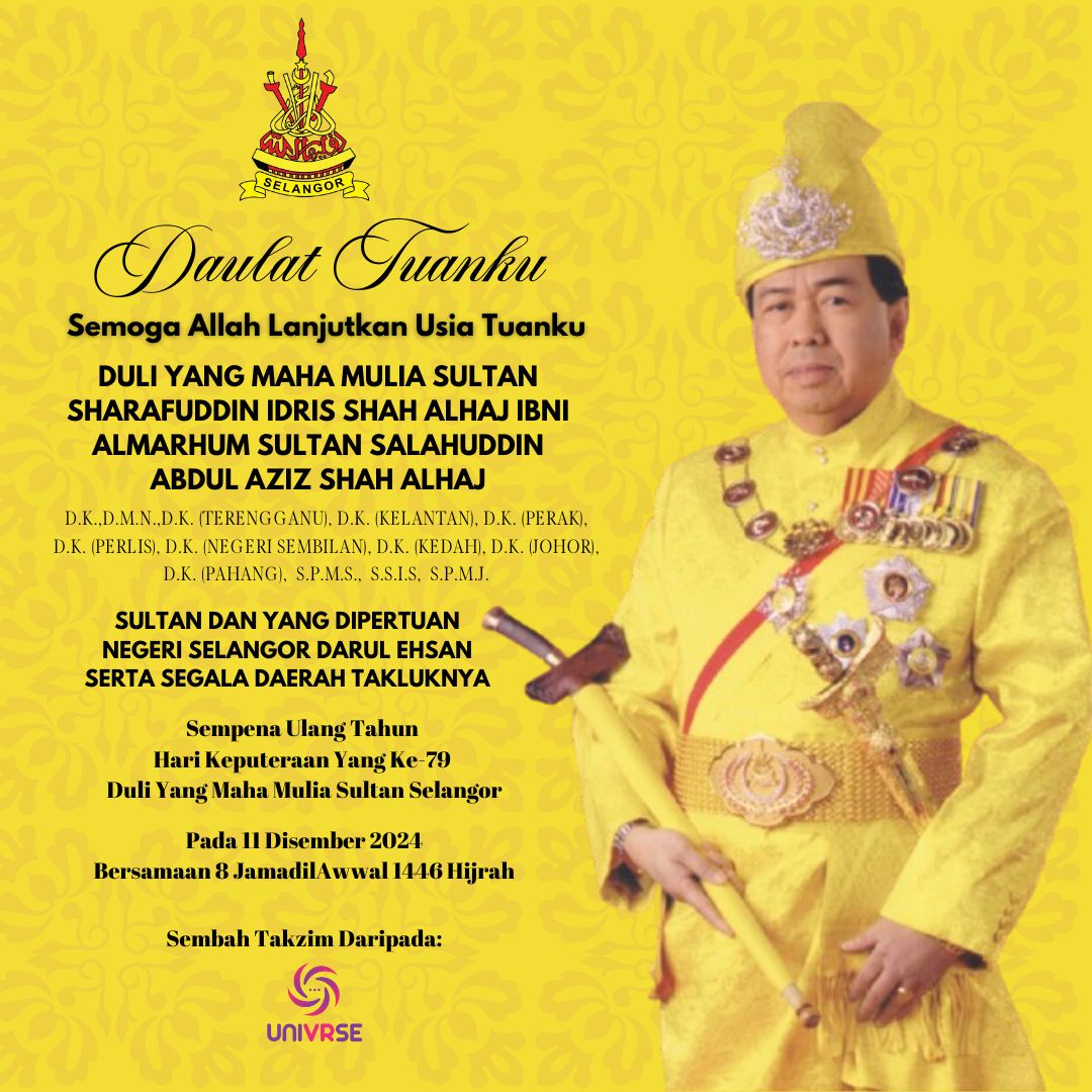 🌟 Daulat Tuanku 🌟

Merafak sembah sempena Hari Keputeraan Rasmi Duli Yang Maha Mulia Sultan Selangor ke-79 pada 11 Disember 2024 bersamaan 8 JamadilAwwal 1446H.

Semoga Tuanku dilanjutkan usia, dikurniakan kesihatan yang baik.

#DaulatTuanku #empayarthegame #indiegame