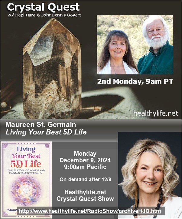 hapi_hara's tweet photo. Date correction: Living Your Best 5D Life with author Maureen St. Germain on the Crystal Quest Radio Show, Monday, 12/9 at 9am Pacific. Listen on demand after 12/9:
https://t.co/xwsHsC85So

#crystal #PositiveEnergy #5D #dimension #higherconsciousness #SPIRITUAL #NewBook https://t.co/YHc6vT3tP9