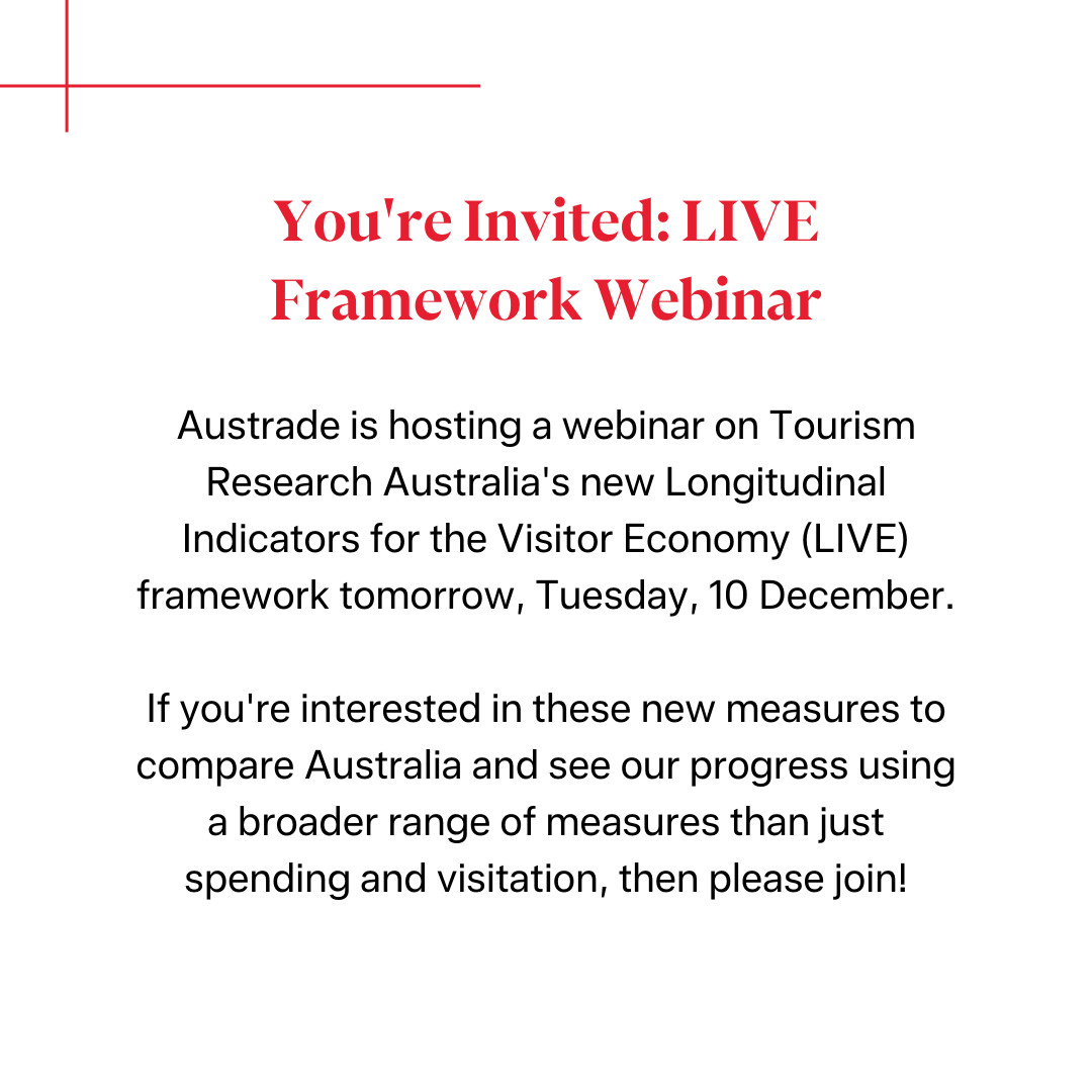 Join Austrade's webinar on 10 Dec at 10am (AEDT) to see how the LIVE Framework helps Australia measure progress in the visitor economy using a broader range of measures than just spending and visitation

Register here: tinyurl.com/bmebe388.