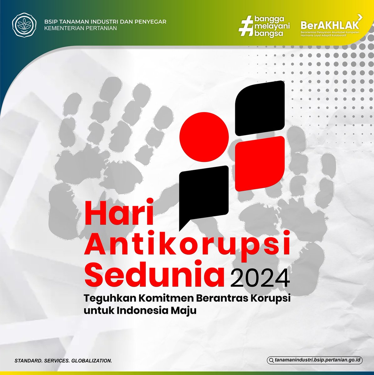 brmptri's tweet image. Selamat Hari Antikorupsi Sedunia (Hakordia) 2024, #frenSIP

Korupsi bukan hanya merugikan negara, tapi juga menghambat pembangunan, keadilan, dan kesejahteraan bersama. Mari bersama-sama wujudkan integritas dan transparansi dalam setiap langkah kita.

#BersamaBerantasKorupsi