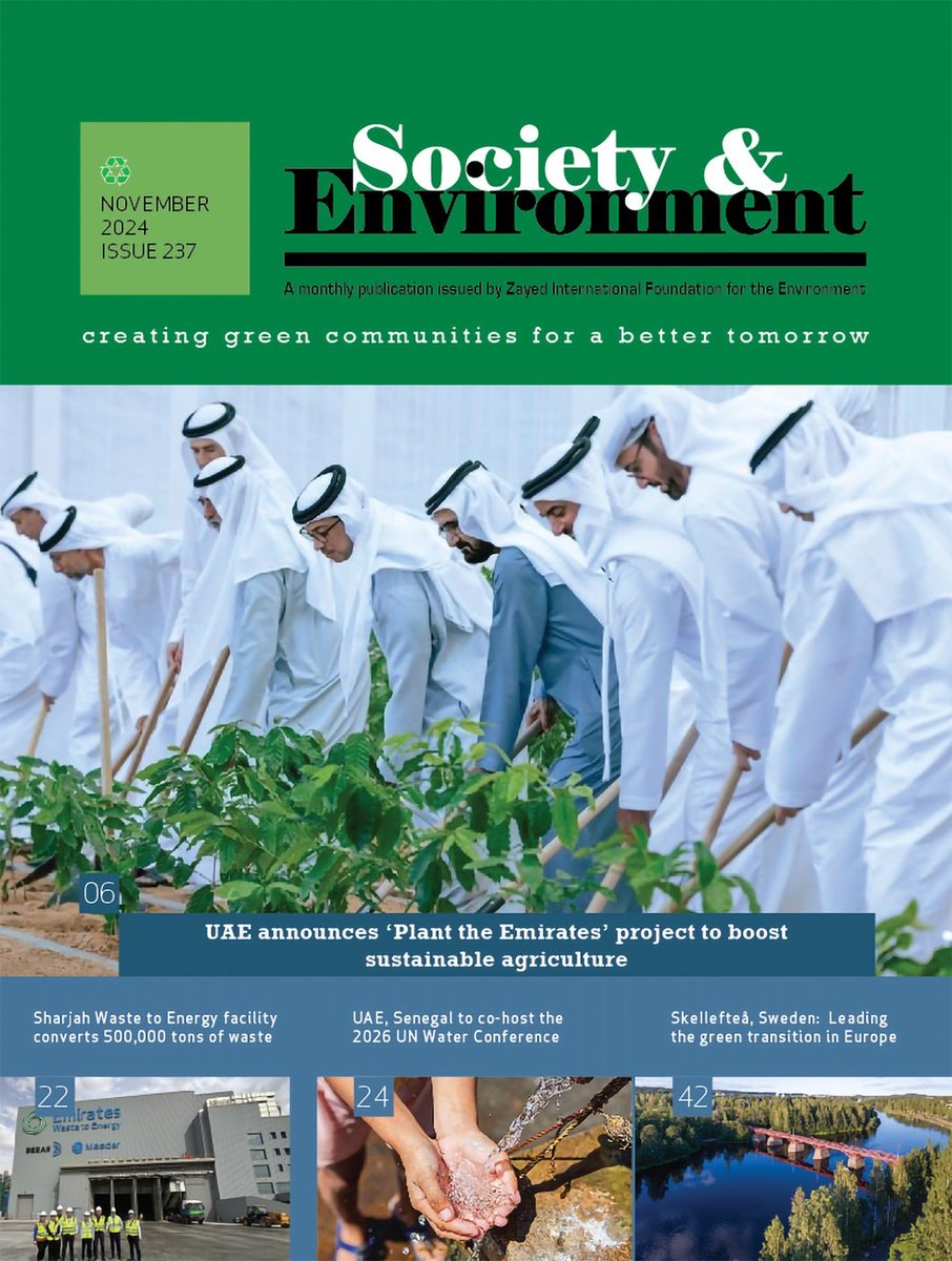 Zayedprize's tweet photo. November 2024 issue of Society &amp; Environment magazine, a monthly publication issued by Zayed International Foundation for the Environment.
https://t.co/rwvaMOMdxO https://t.co/XPa5BTGod0