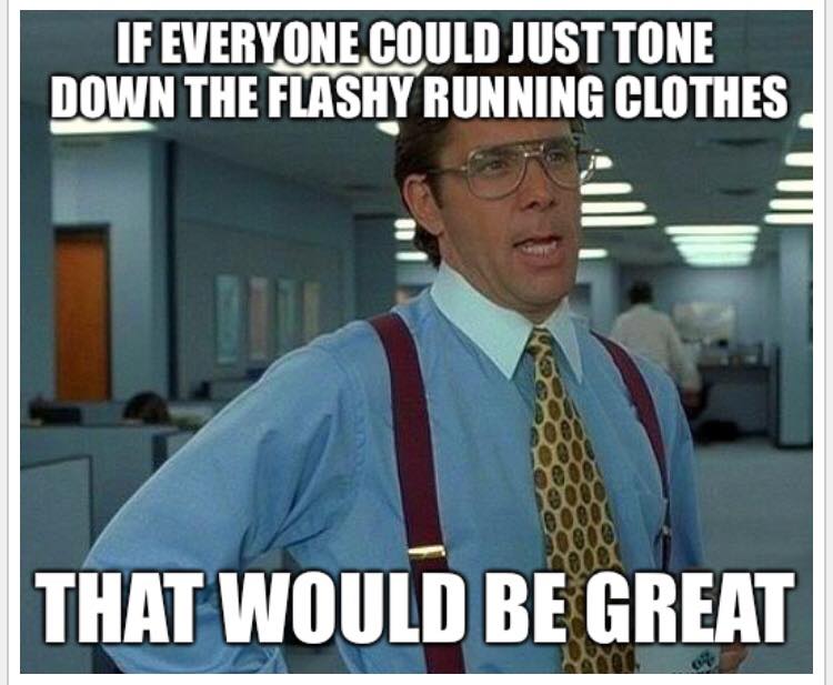 DavidDack's tweet photo. Flashy running gear is ruining the sport. Running is supposed to be about endurance and grit, not looking like a neon highlighter exploded on you. Tone it down, folks—your 5k times aren’t improving because of your blinding outfit. Focus on the miles, not the style. #RealRunners https://t.co/cJV3SZB9Ih