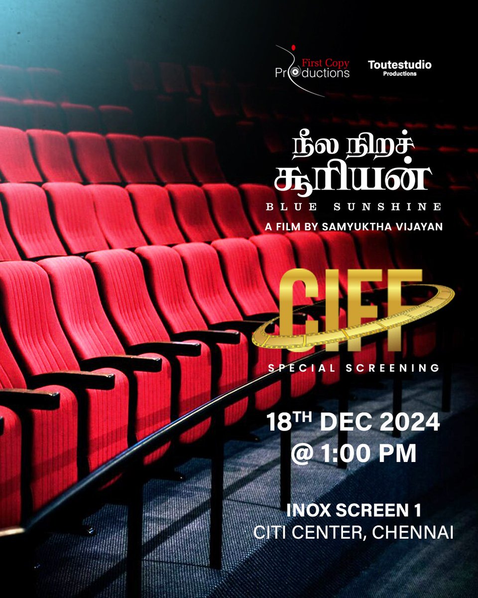 XforiaiGene's tweet photo. We are excited!  #CIFF Special Screening of our film #NeelaNiraSooriyan on 18.12.2024 at 1:00 P.M. at INOX CITI CENTER, Chennai.
 #SamyukthaVijayan @Masanth95 @KowsikRanganat1 @cablesankar @RaamPbr77 @imsiva__08 @KskSelvaKumaar @kailasam_geetha https://t.co/Li3e4GLThr