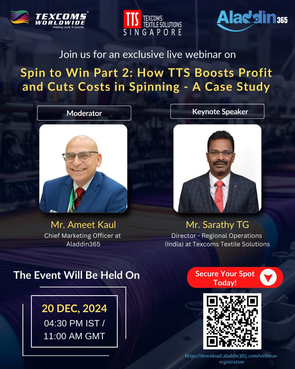 Join us for Spin to Win Part 2: How TTS Boosts Profit and Cuts Costs in Spinning Mills – A Case Study. Proudly presented by Texcoms Textile Solutions in collaboration with Texcoms Worldwide and powered by Aladdin365.

🔗 Register now: download.aladdin365.com/webinar-regist…

#SpinToWin
