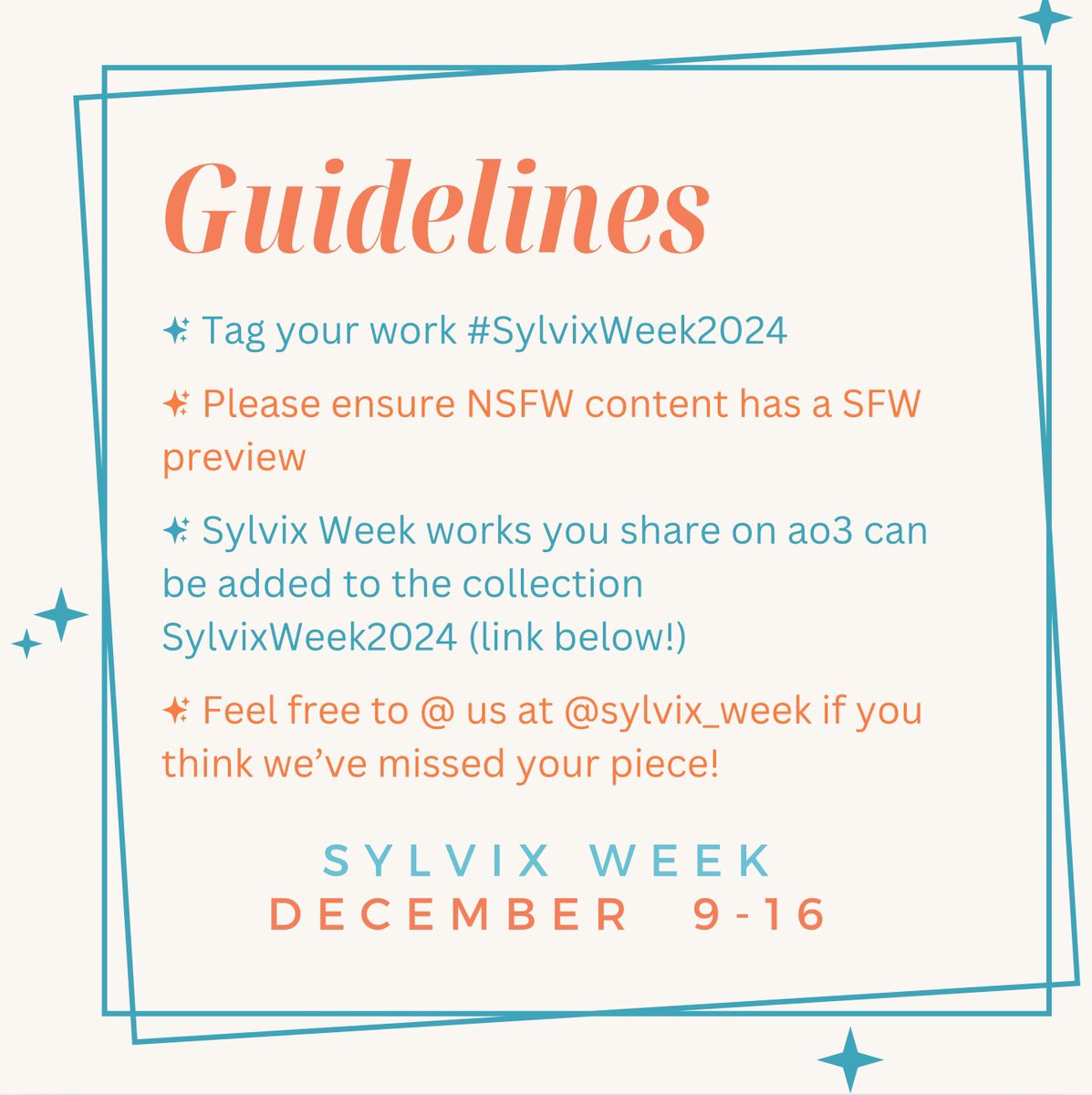 It’s time! Welcome to Sylvix Week 2024! Here’s a quick refresh on our guidelines—