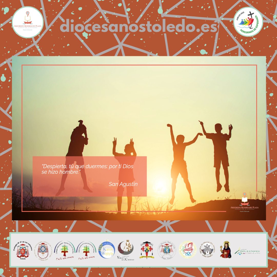 "Despierta tú que duermes: por ti Dios se hizo hombre". San Agustín. #FARP #Diocesanostoledo #Peregrinosdeesperanza