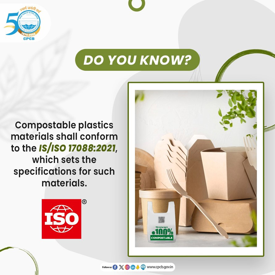CPCB_OFFICIAL's tweet photo. #CompostablePlastic materials must adhere to the IS/ISO 17088:2021 standard, which outlines the necessary specifications to ensure their environmental sustainability and safe use.  

#SayNoToSUP #ReducePlasticPollution #MissionLiFE

@byadavbjp @KVSinghMPGonda @moefcc @mygovindia https://t.co/pNkeA9W9gJ