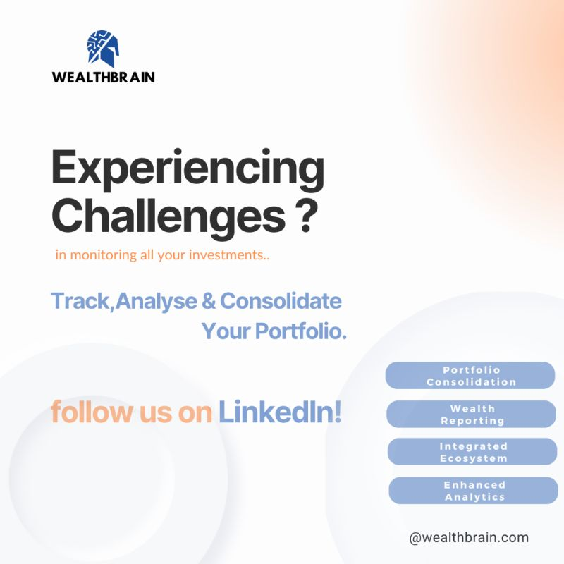 WealthBrain_'s tweet photo. Track, analyze, and consolidate your portfolio effortlessly with WealthBrain!

✔ Portfolio Consolidation
 ✔ Wealth Reporting
 ✔ Integrated Ecosystem
 ✔ Enhanced Analytics
Stay ahead in managing your investments and make informed decisions with our cutting-edge solutions. https://t.co/2lN9pdZ8vU