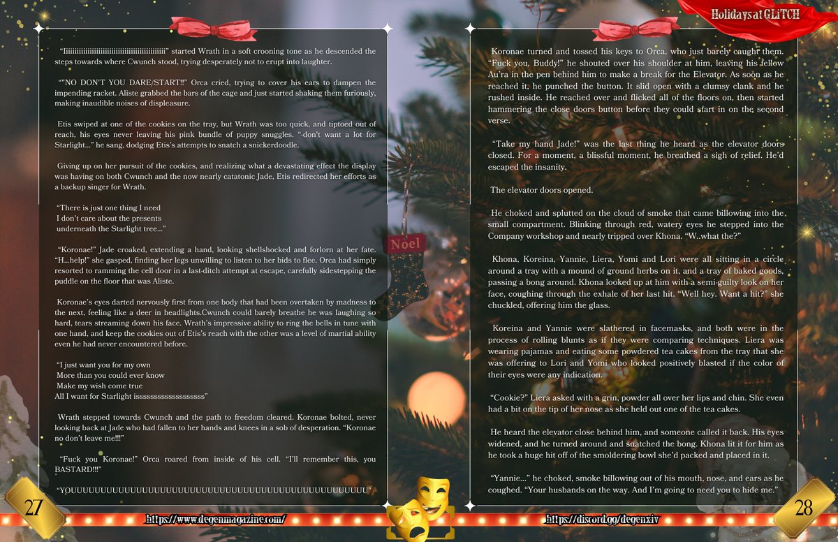 And here's the second half of "Holidays at Glitch". If you prefer to read it without scrolling, go ahead and check it out at the Magazine Proper!

discord.gg/degenxiv 
degenmagazine.com