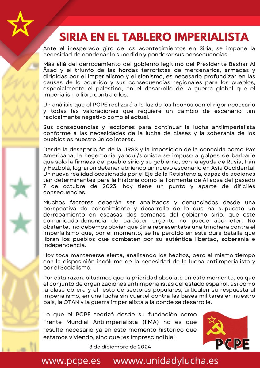 Siria y su gobierno legítimo 🇸🇾 representaban una trinchera contra el imperialismo.

Se ha perdido una batalla por parte de los pueblos que luchan por su soberanía, suponiendo un punto y aparte para el Eje de la Resistencia.

Articulemos la lucha contra la OTAN y el imperialismo.
