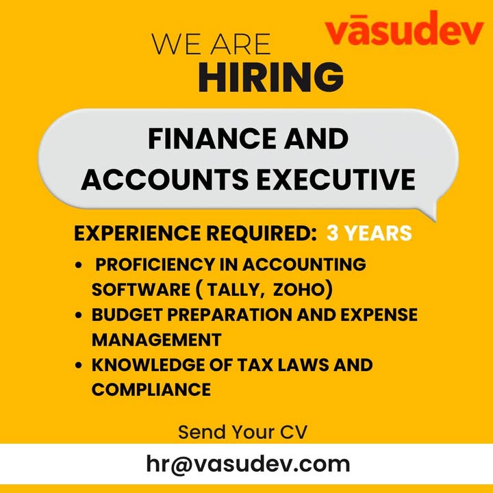 VasudevGlobal's tweet photo. We’re Hiring: Finance and Accounts Executive  

Join our team and take your accounting career to the next level.

📧 Apply Now:  hr@vasudev.com

#WeAreHiring #FinanceJobs #JoinOurTeam https://t.co/o1K4c9kvoc