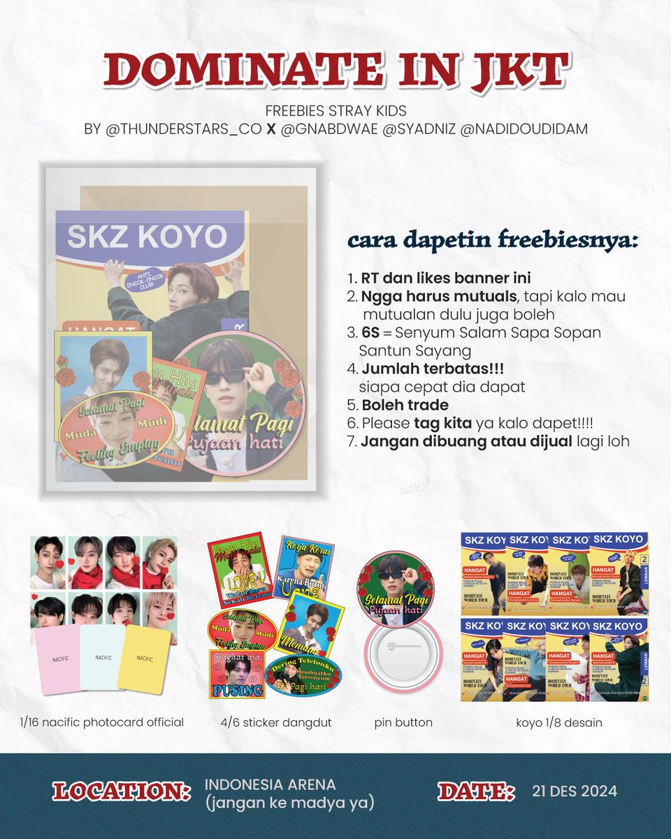 DominATE in Jakarta
FREEBIES by <a href="/Thunderstars_co/">Thunderstars☆ P-LAND B75-76</a> x AKU <a href="/nadidoudidam/">nad!</a> <a href="/syadniz/">apin</a> 

☆ jumlah terbatas 🥹🙏
☆ ayo kita trade!! 
☆ 21 desember 2024, indonesia arena (bukan madya, awas ketuker)
☆ waktu dan tikum spesifiknya nanti dikabarin lagi ya

#dominATE_JAKARTA
