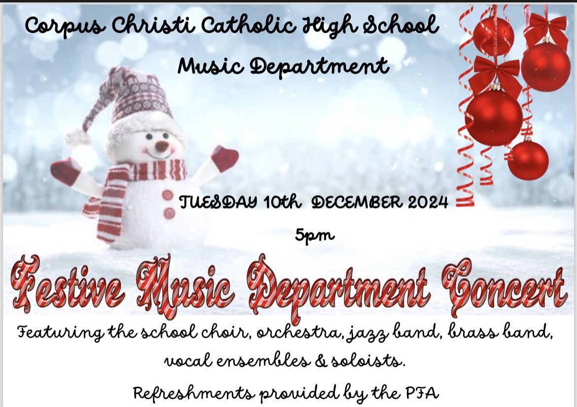 FESTIVE CELEBRATION OF MUSIC, tomorrow night ONLY 5pm. All welcome <a href="/CorpusChristiHS/">Corpus Christi Catholic High School</a> 
Please remember your your cash for <a href="/CorpusPfa/">Corpus PFA</a> refreshments