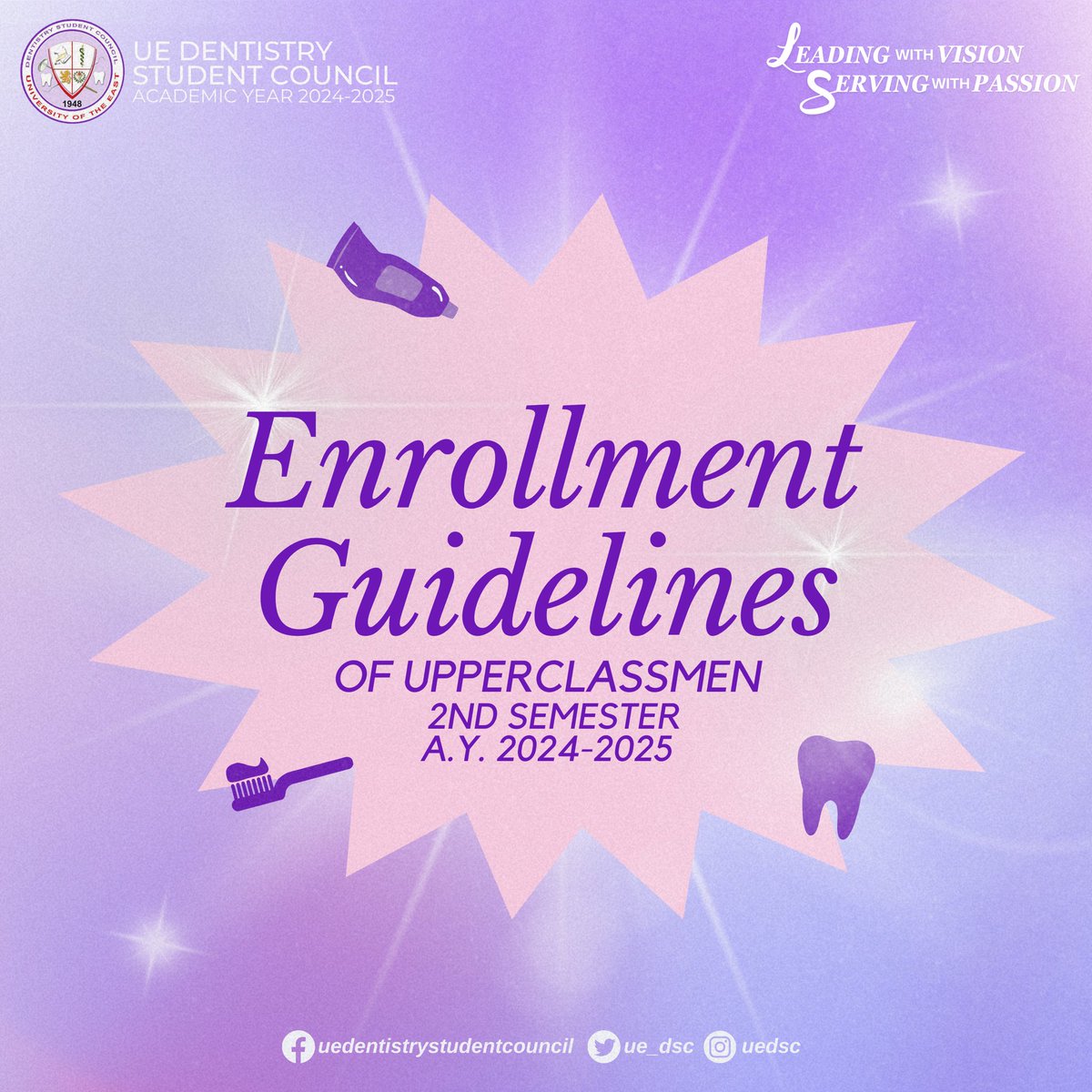 UE_DSC's tweet photo. ANNOUNCEMENT: The CDent College Academic Council has released the enrollment guidelines for the second semester of A.Y. 2024-2025. 

DSC 2024-2025
#LeadingWithVision 
#ServingWithPassion 
#YourVoiceOurVision https://t.co/p22yr0UmHm