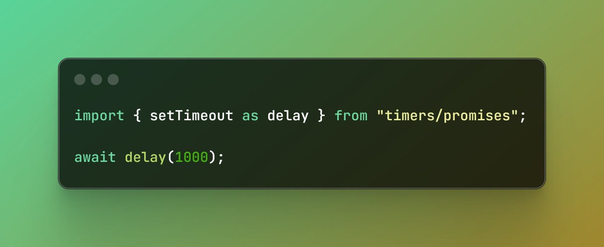 codinginflow's tweet image. setTimeout has a promise-based version that you can await. No more wrapping.