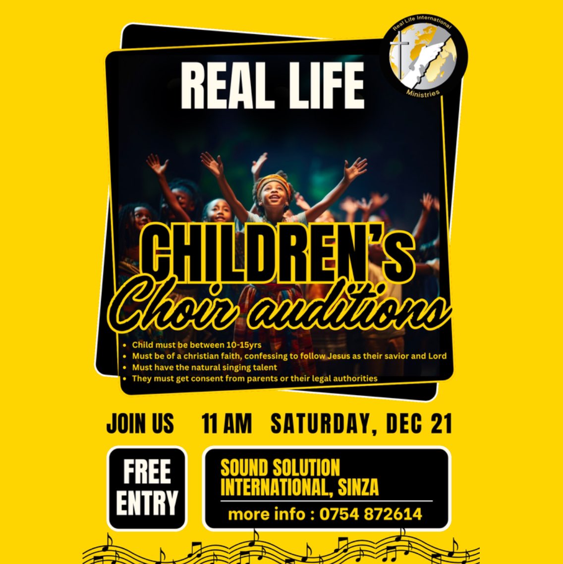 🎶 Calling All Young Stars! 🎶

Are you ready to sing and inspire?

✨ Real Life Children’s Choir Auditions ✨
🗓 Date: 21/12/2024
📍 Venue: Sound Solution International, Sinza
⏰ Time: 11:00 AM
👧👦 Ages: 10–15 years

Sing Your Heart Out and Join the Magic! 

Cc: <a href="/find_reallife/">Real Life International Ministries</a>