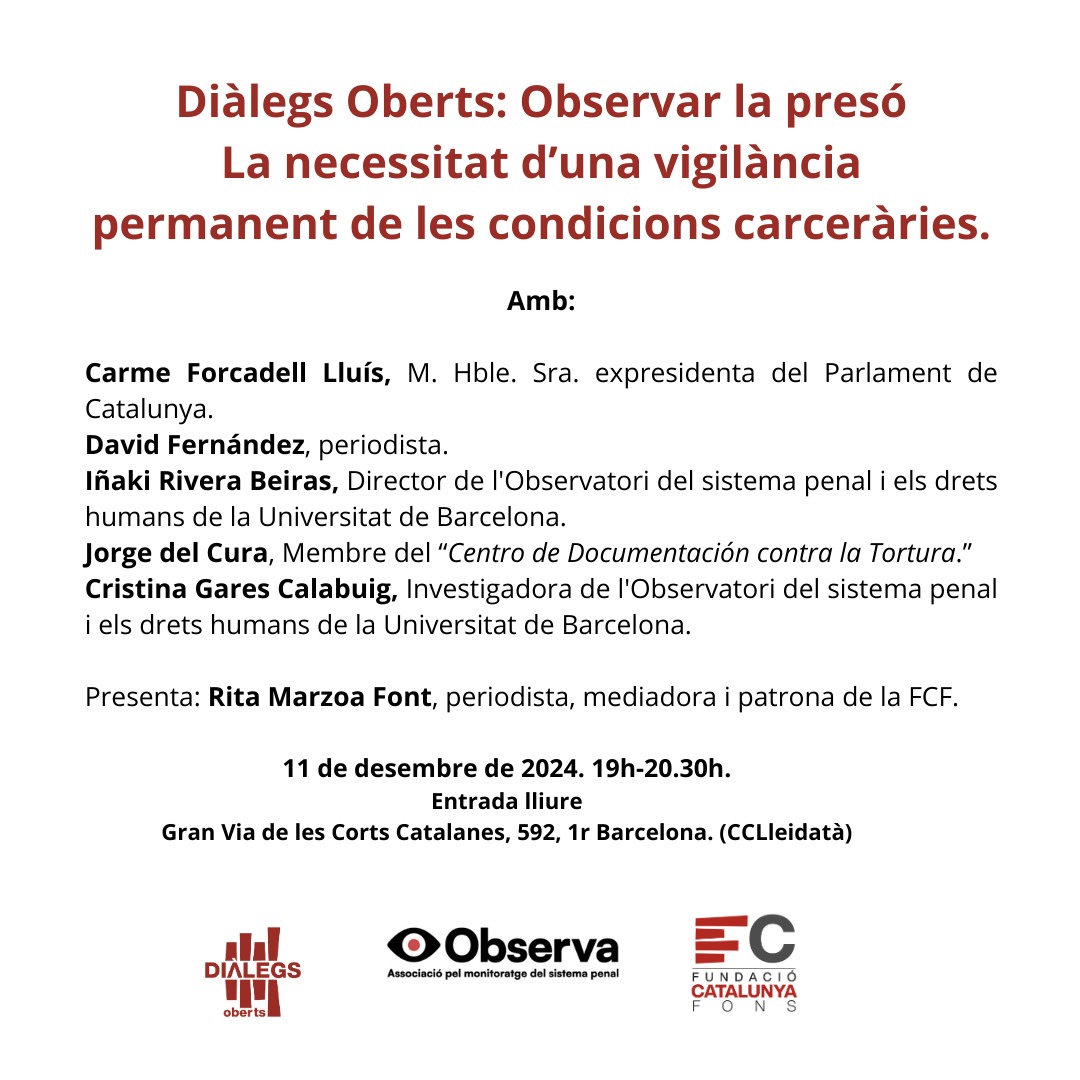 📢Des de l'Observatori del Sistema Penal i els Drets Humans, et convidem el proper 11 de desembre a l'acte de Diàlegs Oberts!

🔴 Amb Iñaki Rivera Beiras i Cristina Gares Calabuig, de l'<a href="/OSPDH1/">Observatori del Sistema Penal i els Drets Humans</a> , i altres, parlarem sobre la necessitat del monitoratge del sistema penitenciari.