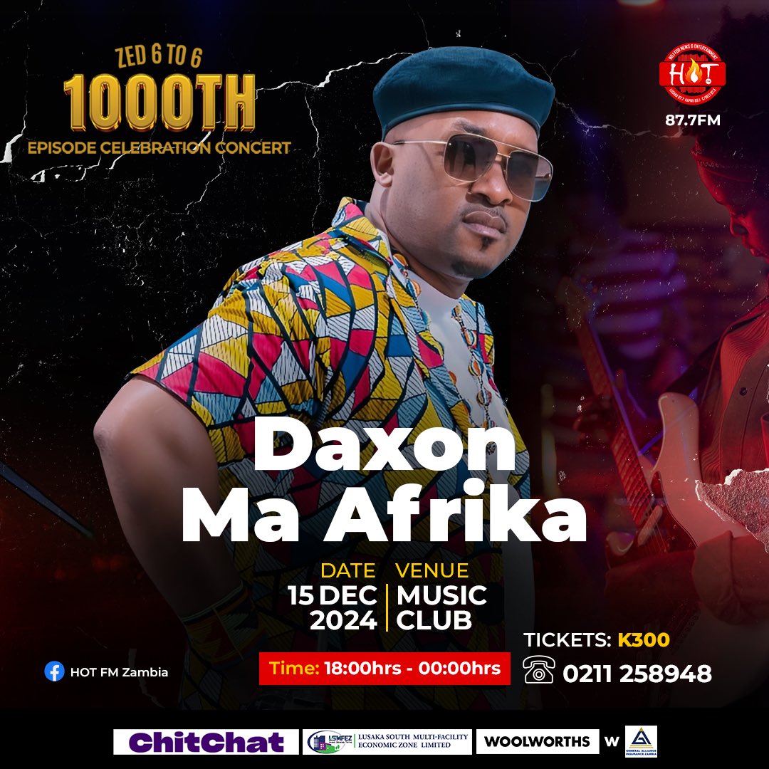 HotFMZambia (@hot877zambia) on Twitter photo The big day is almost here! π Daxon Ma Africa will be setting the stage on fire with an electrifying performance at the Zed 6 to 6 1000th Episode Celebration Concert!
#Zed6to6 #Zed6to6Concert #Roadto1000 #HotFM The big day is almost here! π Daxon Ma Africa will be setting the stage on fire with an electrifying performance at the Zed 6 to 6 1000th Episode Celebration Concert!
#Zed6to6 #Zed6to6Concert #Roadto1000 #HotFM