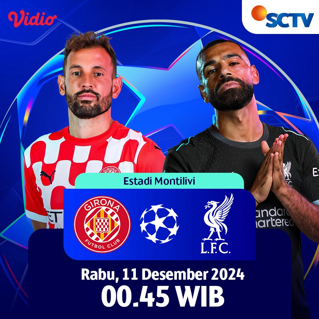 SCTV's tweet photo. UEFA Champions League is backπ₯
Girona akan menghadapi tamunya Liverpool FC pada Rabu, 11 Desember 2024 pukul 00.45 WIB.
Saksikan hanya di SCTV.
#SCTVSports #UCLSCTV https://t.co/gBOSL7NdOH