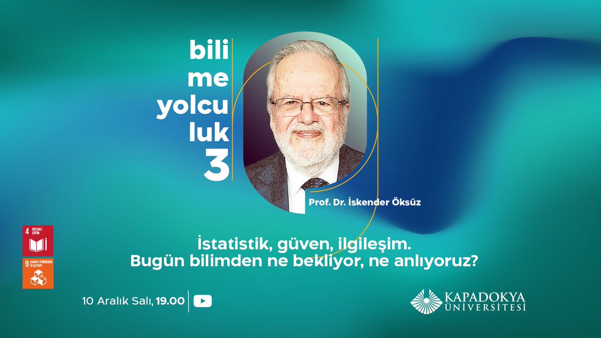 Prof. Dr. İskender Öksüz’ün eğitim verdiği ‘Bilime Yolculuk’ dersleri devam ediyor. Bu yayında konumuz 'İstatistik, güven, ilgileşim. Bugün bilimden ne bekliyor, ne anlıyoruz?'

🗓️ 10 Aralık 2024, Salı
⏰ 19.00
📍 Kapadokya Üniversitesi YouTube Kanalı

kpdk.link/BY03