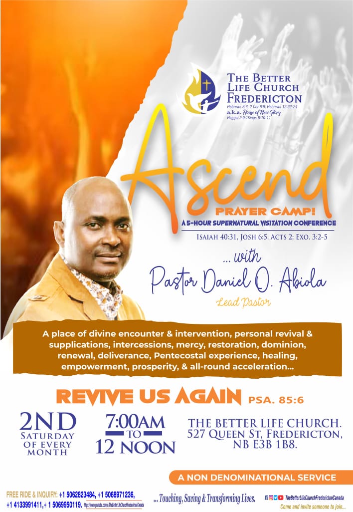 tblccanada's tweet photo. Special Invitation to Our DECEMBER ASCEND PRAYER CAMP, TAGGED REVIVE US AGAIN

Please come and Meet with your maker.

2ND SATURDAY OF EVERY MONTH

Time: 7am - 12 NOON

Venue: The BetterLife Church, 527 Queen Street, Fredericton NB.

JESUS IS LORD!! https://t.co/jqPvsLqLLa