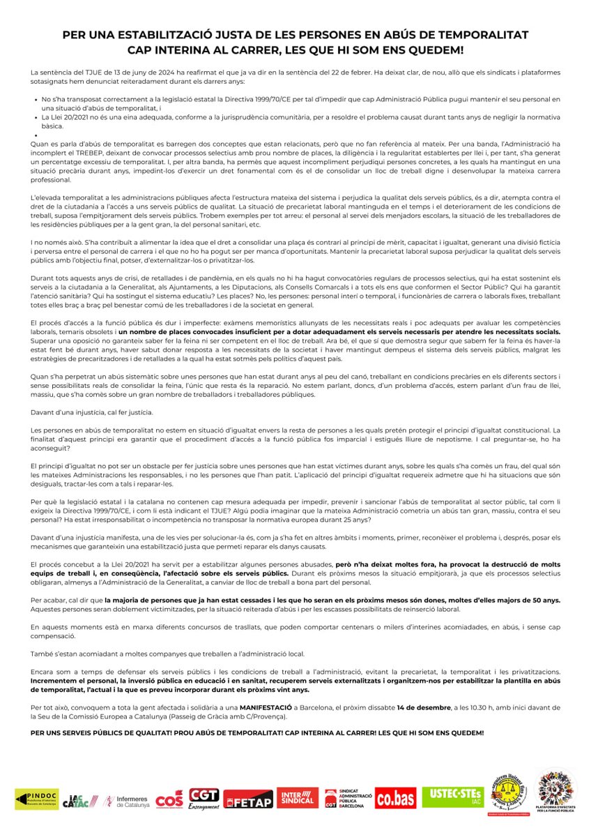 Hem mantingut dempeus els serveis públics amb la nostra feina, malgrat les estratègies precaritzadores i d retallades a la qual els han sotmès els polítics

14-D, 10.30h, MANI a BCN (Seu Com. Europea, Pg d Gràcia 90) #ManifestacióInterina #JustíciaInterina