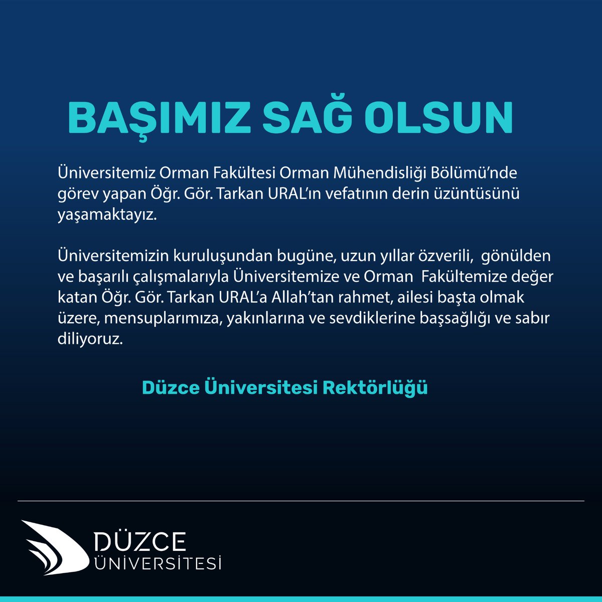 duzceuniversite's tweet photo. BAŞIMIZ SAĞ OLSUN https://t.co/rf2Vi6BKFg