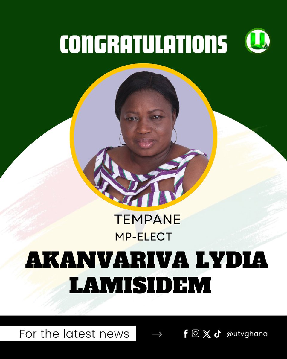 utvghana's tweet image. #DecisionTime: National Democratic Congress (NDC) candidate, Akanvariva Lydia Lamisi – MP-elect for Tempane

#UTVGhana