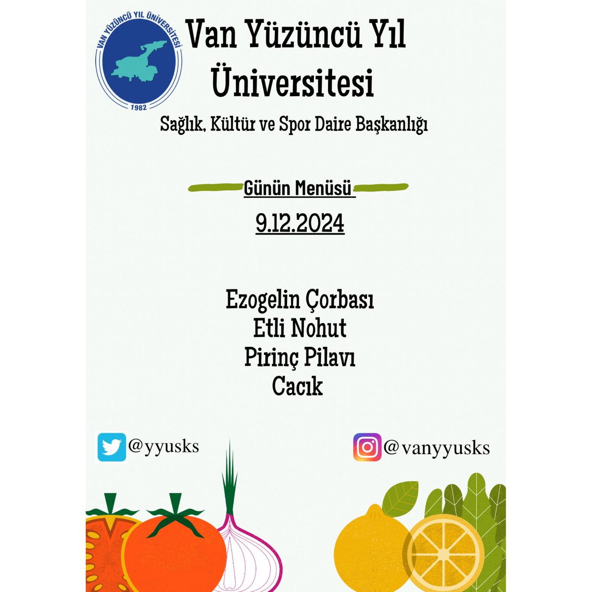 Günün Menüsü 

~Ezogelin Çorbası 
~Etli Nohut 
~Pirinç Pilavı 
~Cacık 

Afiyet olsun.