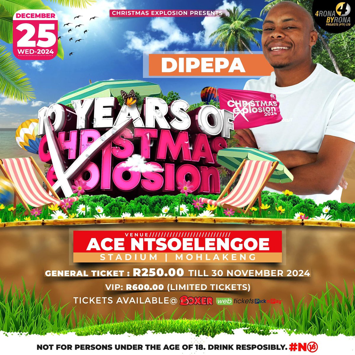 Christmas_Exp's tweet photo. Ke Nakwela🚨

 📅 25 December 2024
🏟️ Ace Ntsoelengoe Stadium

 - DIPEPA     

Tickets sold at Webtickets (Link in bio) and PnP &amp; Boxer Stores.

#christmasexplosion2024
#10yearsofchristmasexplosion https://t.co/6yWAksjKGX