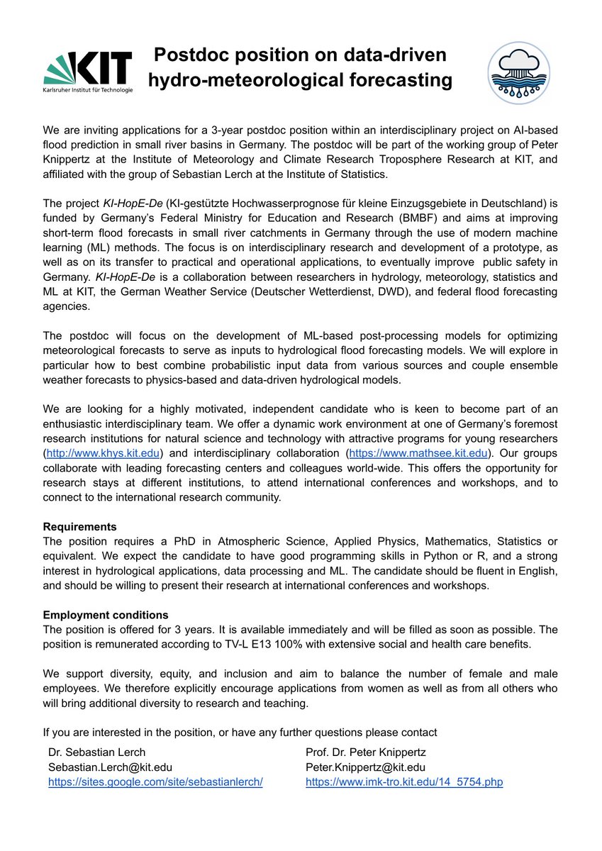 Open 3-year postdoc position at KIT on ML for probabilistic hydro-meteorological forecasting.  

The position is part of an interdisciplinary research project with partners from meteorology, hydrology and federal flood forecasting agencies.  

Contact me if you are interested!