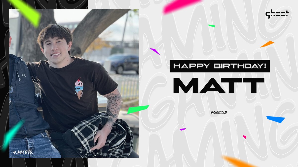 GhostGaming's tweet photo. Happy Birthday, @_Mattfps_! 🥳

#GoingOld https://t.co/58aWaJEmCb