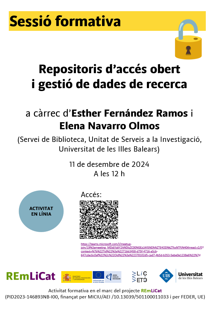 Sessió formativa en línia sobre repositoris d'accés obert i gestió de dades de recerca, a càrrec d'Esther Fernández i Elena Navarro (Unitat de Serveis a la Investigació de la Biblioteca de la UIB). Per accedir-hi, feu clic aquí o al QR del cartell:
teams.microsoft.com/l/meetup-join/…