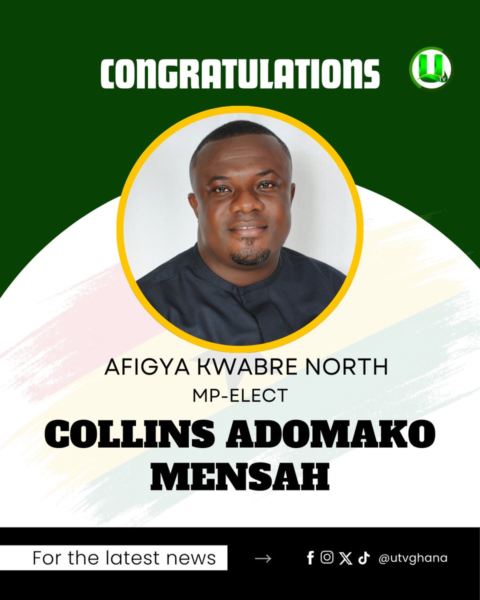 utvghana's tweet image. #DecisionTime: New Patriotic Party (NPP) candidate, Collins Adomako-Mensah – MP-elect for Afigya Kwabre North

#UTVGhana