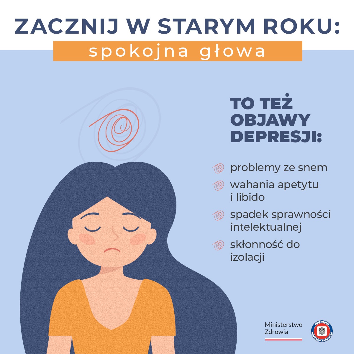 Depresja to nie tylko smutek. Jeśli zaburzenia nastroju utrudniają ci funkcjonowanie i trwają co najmniej 2 tygodnie, skontaktuj się z najbliższą poradnią zdrowia psychicznego i umów wizytę. Aby zgłosić się do psychiatry, nie potrzebujesz skierowania. Nie czekaj do nowego roku.