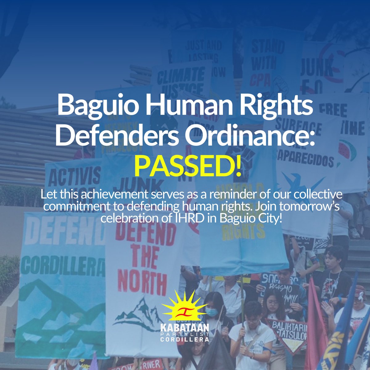 Baguio Human Rights Defenders Ordinance: PASSED!

As we celebrate the 76th International Human Rights Day, let this achievement serve as a reminder of our collective commitment to defending human rights. Today, we celebrate a win for all!

#IHRD
#BaguioHRDO